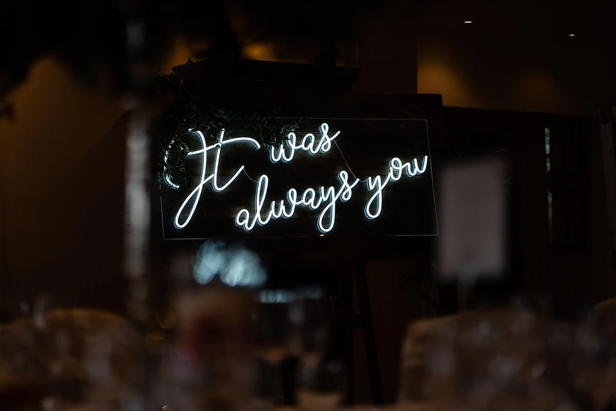 it was always you neon sign